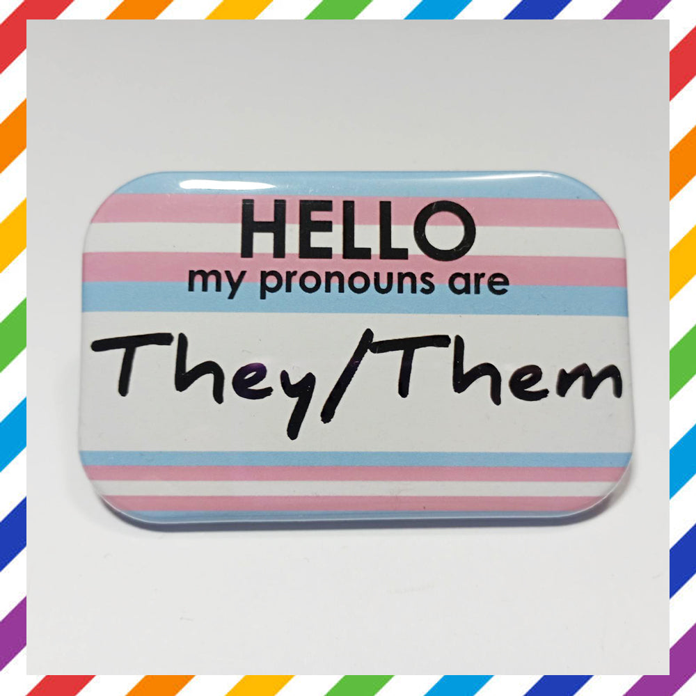 TRANS Flag Pronouns Brooch
