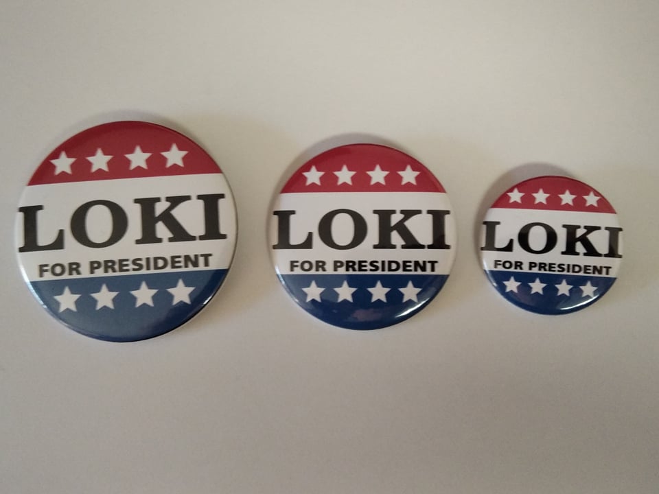 LOKI for PRESIDENT - Spilla/Magnete