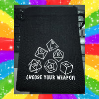Dice bag Choose Your Weapon