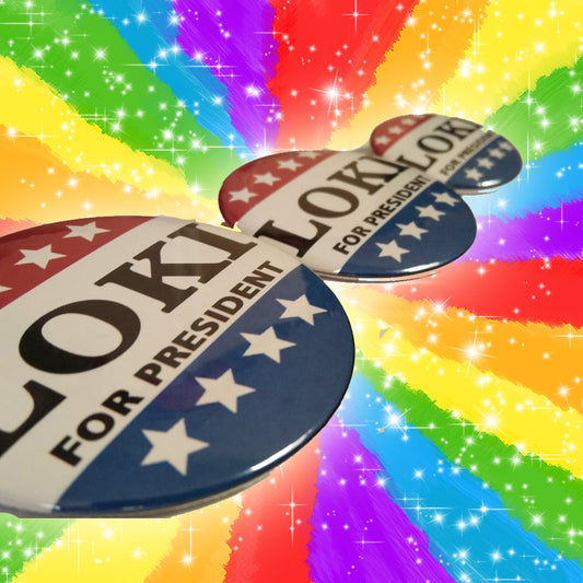 LOKI for PRESIDENT - Pin/Magnet